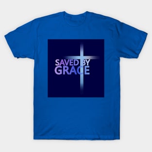 Saved By Grace T-Shirt